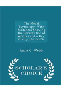 The Model Etymology