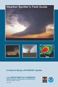 Weather Spotter's Field Guide