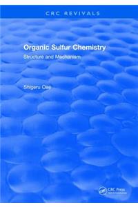 Organic Sulfur Chemistry