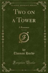 Two on a Tower, Vol. 3 of 3