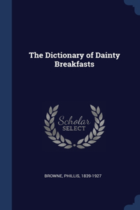 The Dictionary of Dainty Breakfasts