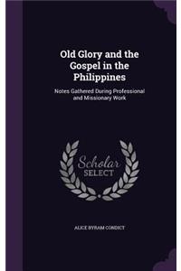 Old Glory and the Gospel in the Philippines