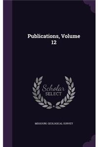 Publications, Volume 12