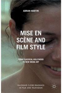 Mise En Scène and Film Style