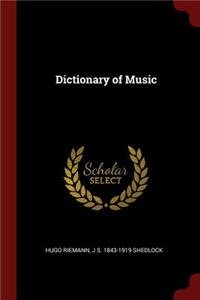 Dictionary of Music