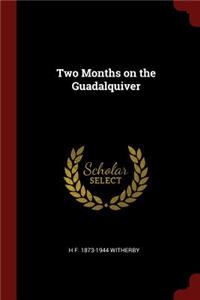 Two Months on the Guadalquiver