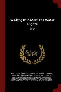 Wading Into Montana Water Rights