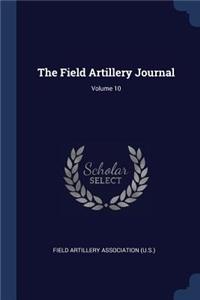 The Field Artillery Journal; Volume 10