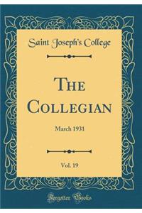 The Collegian, Vol. 19