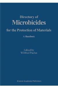Directory of Microbicides for the Protection of Materials