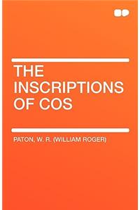 The Inscriptions of Cos