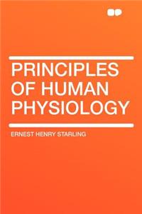 Principles of Human Physiology