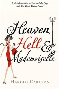Heaven, Hell and Mademoiselle