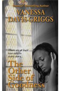 The Other Side of Goodness