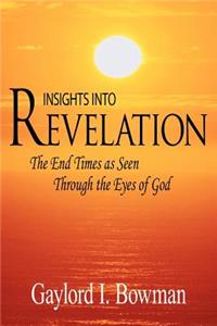 Insights Into Revelation