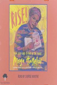 Rise!: From Caged Bird to Poet of the People, Maya Angelou (CD Only)