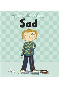 Dealing with Feeling Sad