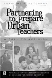 Partnering to Prepare Urban Teachers