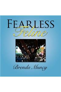 Fearless Feline