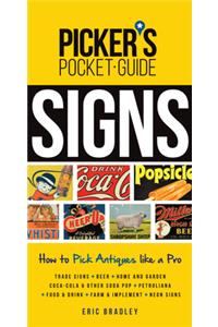 Picker's Pocket Guide Signs