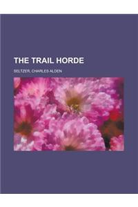 The Trail Horde