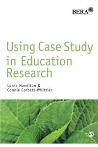 Using Case Study in Education Research