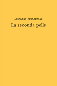 seconda pelle