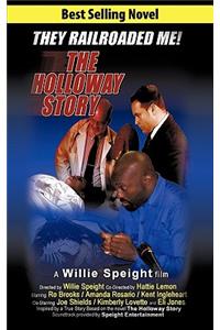 The Holloway Story