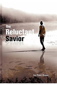 Reluctant Savior