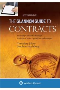 Glannon Guide to Contracts: Learning Contracts Through Multiple-Choice Questions and Analysis