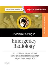 Problem Solving in Emergency Radiology: Expert Consult