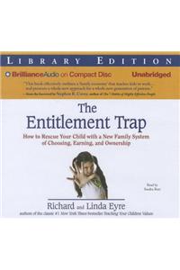 The Entitlement Trap