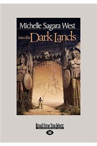 Into the Dark Lands (the Sundered, Book 1)