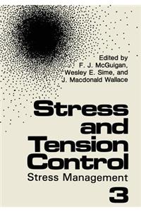 Stress and Tension Control 3