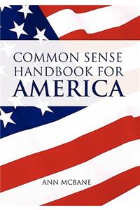 Common Sense Handbook for America