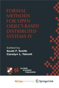 Formal Methods for Open Object-Based Distributed Systems IV