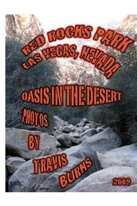 Oasis in the Desert: Red Rocks Park, Las Vegas, Nevada