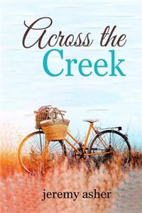 Across the Creek