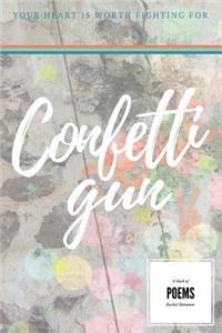 Confetti Gun