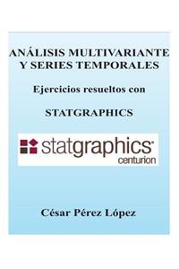 Analisis Multivariante y Series Temporales. Ejercicios Con Statgraphics