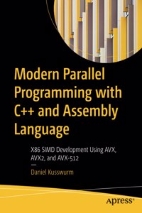 Modern Parallel Programming with C++ and Assembly Language