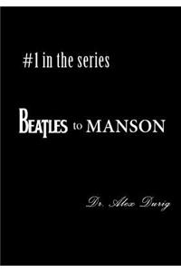 Beatles to Manson