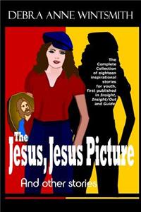 Jesus, Jesus Picture and Other Stories