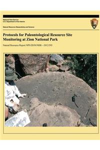 Protocols for Paleontological Resource Site Monitoring at Zion National Park