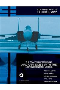 Analysis of Modeling Aircraft Noise with the Nord2000 Noise Model