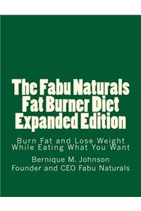 Fabu Naturals Fat Burner Diet Expanded Edition