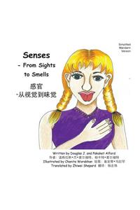 Senses - From Sights to Smells