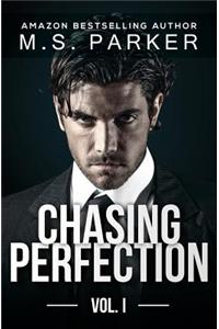 Chasing Perfection