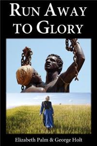 Run Away to Glory