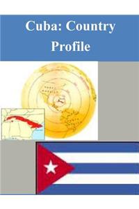 Cuba: Country Profile